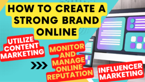 How to Create a Strong Brand Online