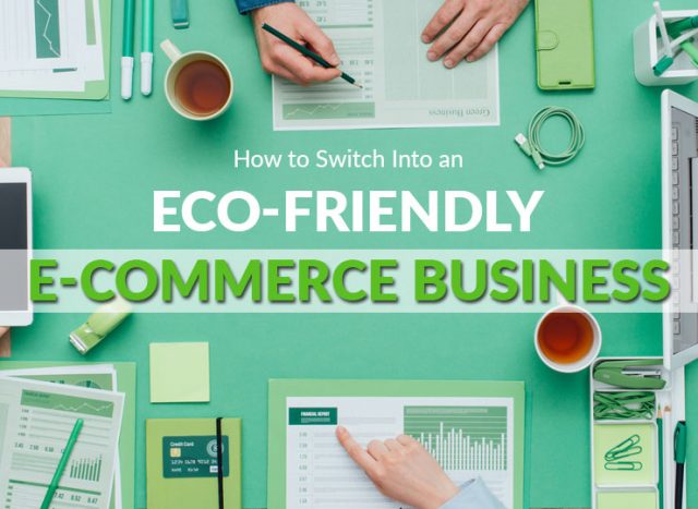 Eco-Friendly E-Commerce Endeavors